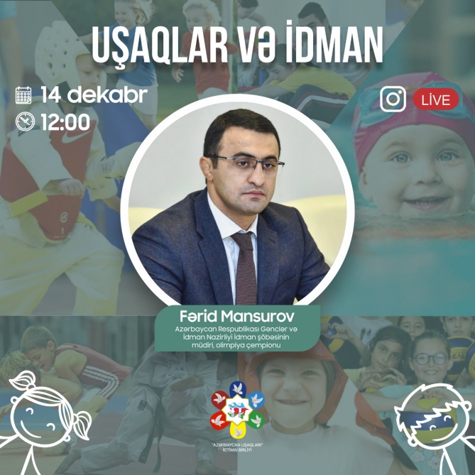 &ldquo;Uşaqlar və idman&rdquo; layihəsi start götürəcək